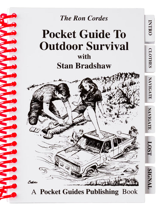 Pocket Guide to Outdoor Survival Book by Ron Cordes and Stan Bradshaw